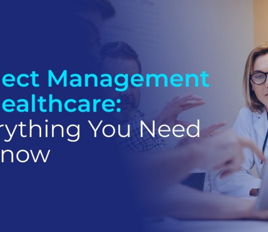 Project Management in Healthcare