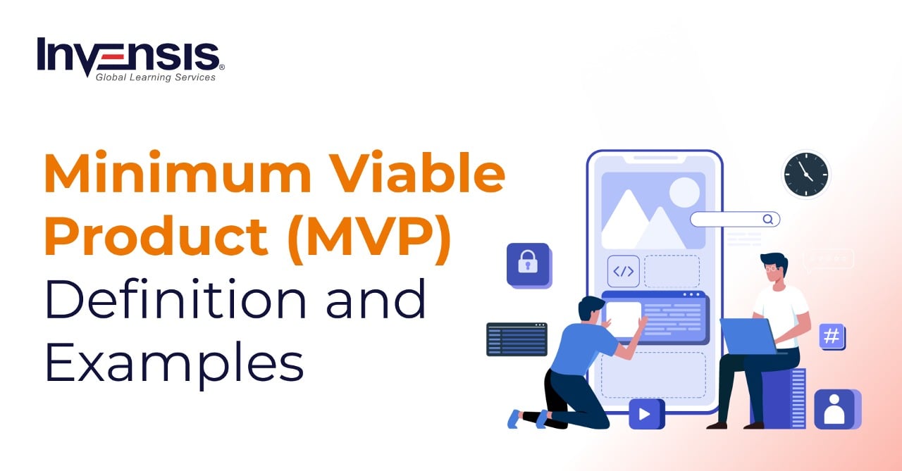 Minimum Viable Product (MVP): Definition And Examples