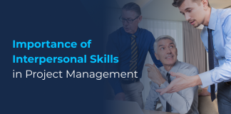 Importance of Interpersonal Skills in Project Management